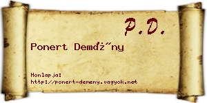 Ponert Demény névjegykártya